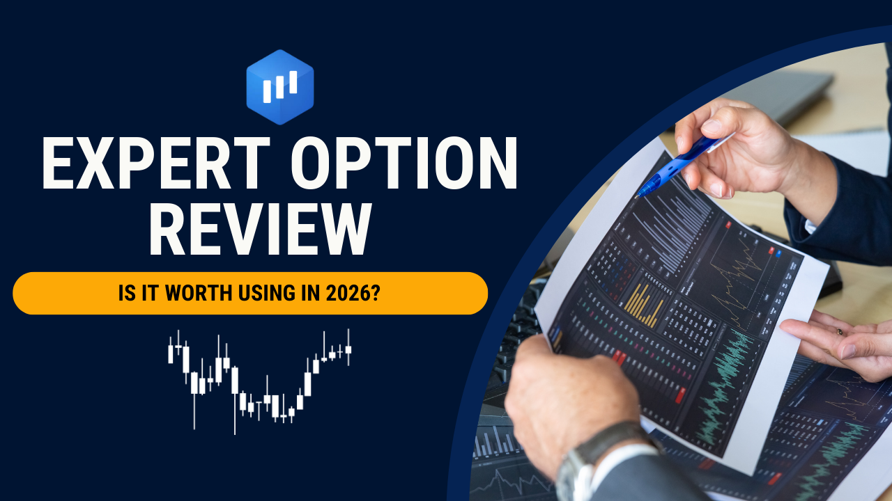 Expert Option Review: Is It Worth Using in 2026?